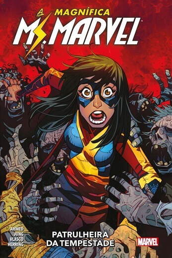 A Magnífica Ms. Marvel Vol. 02 : Patrulheira Da Tempestade