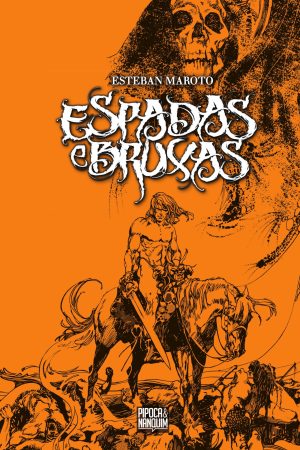 PN0012.jpg Pipoca & Nanquim : Espadas E Bruxas