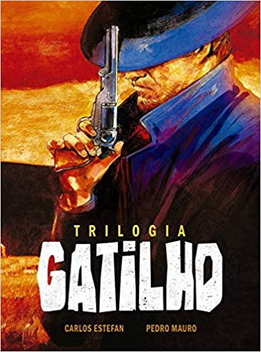 Pipoca & Nanquim : Trilogia Gatilho