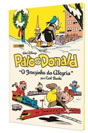 Disney : Coleção Carl Barks Vol. 11 : Pato Donald : O Trenzinho Da Alegria