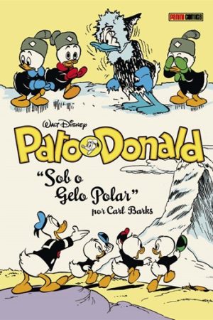 Disney : Coleção Carl Barks Vol. 09 : Pato Donald : Sob O Gelo Polar