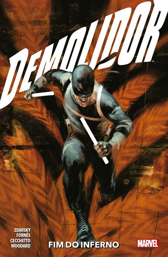 Demolidor (3ª Série) Vol. 04 : Fim Do Inferno