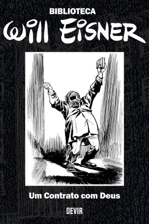 Devir : Biblioteca Eisner : Um Contrato Com Deus