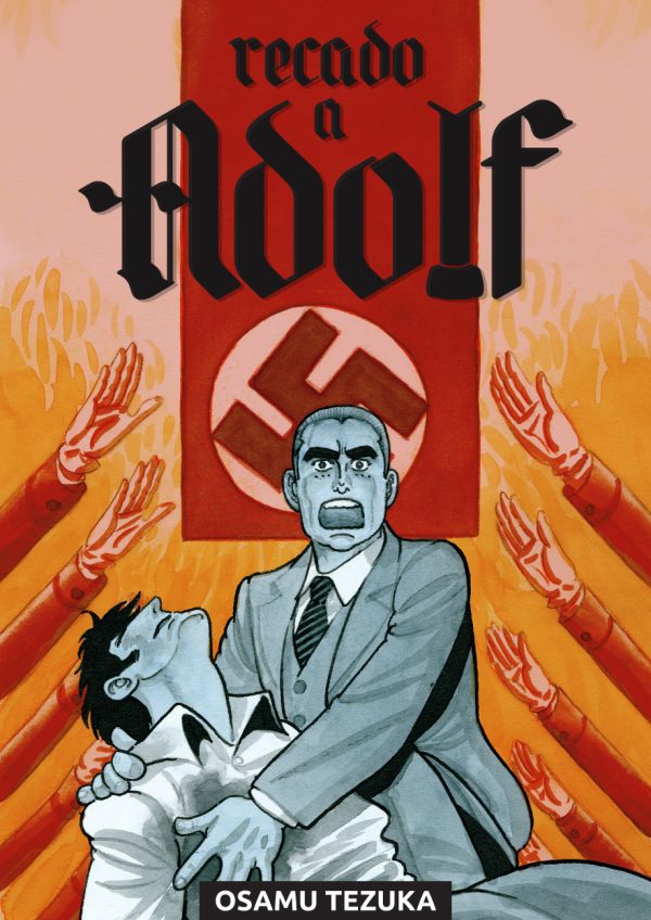 Pipoca & Nanquim : Recado A Adolf Vol. 01