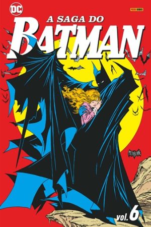 DC0327 A Saga Do Batman Vol. 06