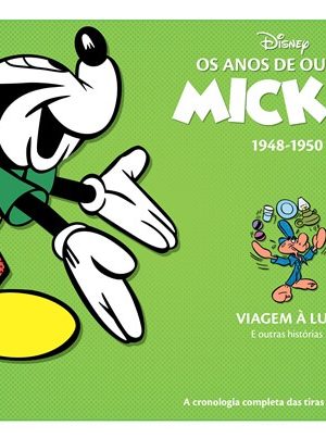 Disney : Anos De Ouro Do Mickey Vol. 04 1948-1950