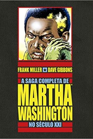 Devir : A Saga Completa De Martha Washington No Sec. XXI