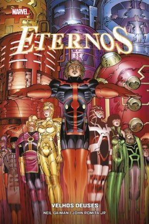 Eternos : Velhos Deuses Por Neil Gaiman & John Romita Jr.