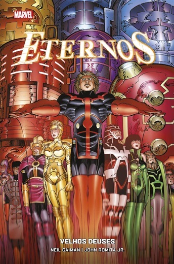 Eternos : Velhos Deuses Por Neil Gaiman & John Romita Jr.