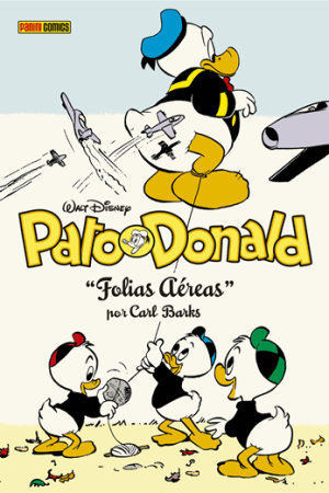 Disney : Coleção Carl Barks Vol. 12 : Pato Donald : Folias Aéreas