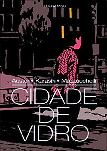 Mino : Cidade De Vidro