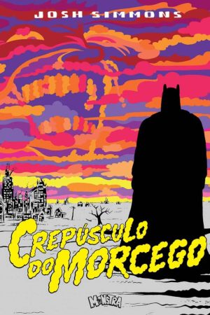 Monstra : Crepúsculo Do Morcego