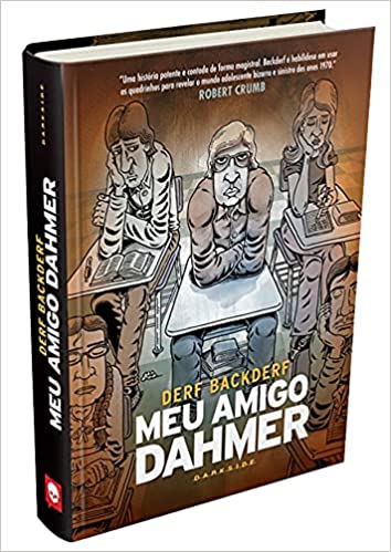 DAR0015.jpg Darkside : Meu Amigo Dahmer : Estudando Com Um Serial Killer