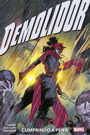 Demolidor (3ª Série) Vol. 06 : Cumprindo A Pena