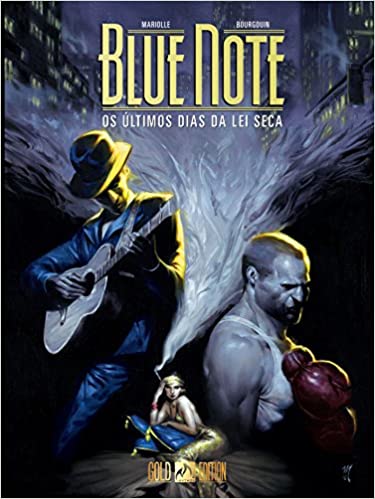 Mythos : Blue Note : Os Últimos Dias Da Lei Seca