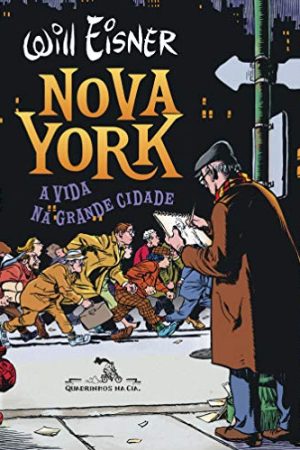 QUA0018.jpg Quadrinhos Na Cia. : Nova York : A Vida Na Grande Cidade