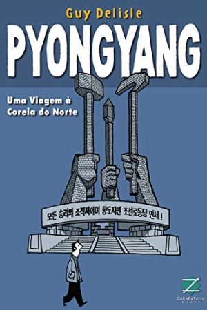 Zarabatana : Pyongyang