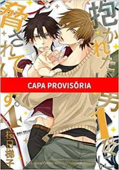 Panini : Dakaichi : O Homem Mais Desejado Do Ano Vol. 04