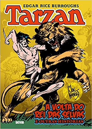 Devir : Tarzan : A Volta Do Rei Das Selvas E Outras Histórias