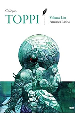 FI0019.jpg Figura : Coleção Toppi Vol. 01 : América Latina