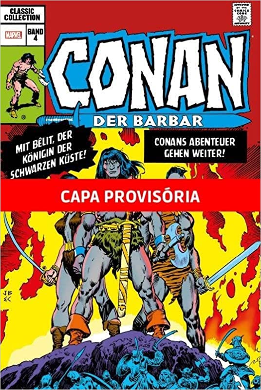 Omnibus : Conan O Bárbaro : A Era Marvel Vol. 04