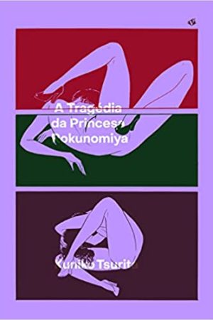 Veneta : A Tragédia Da Princesa Rokunomiya