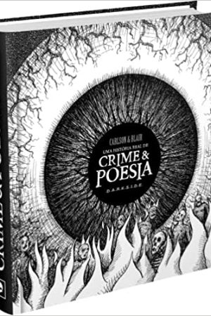 Darkside : Uma História Real De Crime E Poesia
