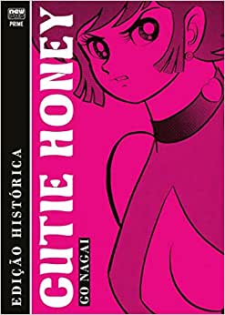 New Pop : Cutie Honey (Edição Histórica)