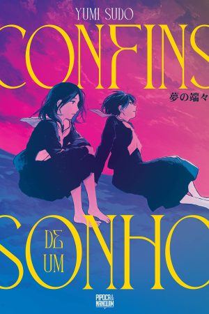 Pipoca & Nanquim : Confins De Um Sonho