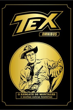 MYT0042.jpg Mythos : Tex Omnibus Vol. 02 : O Resgate De Montales E Muitas Outras Histórias