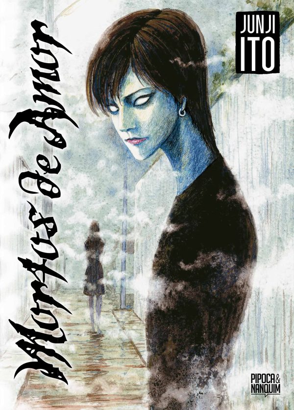 PN0140.jpg Pipoca & Nanquim : Mortos De Amor