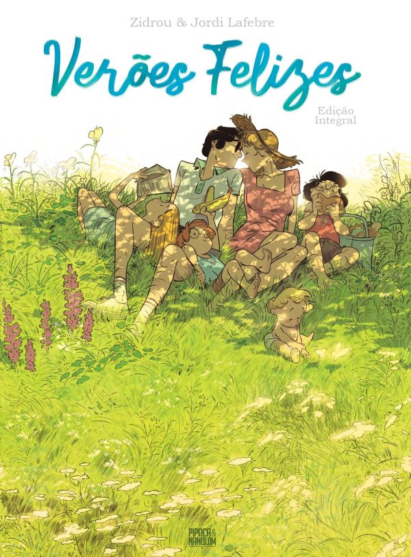 Pipoca & Nanquim : Verões Felizes
