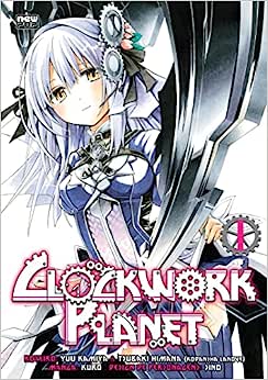 MAN1586.jpg New Pop : Clockwork Planet Vol. 01