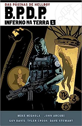 Mythos : B.P.D.P. Omnibus : Inferno Na Terra Vol. 01