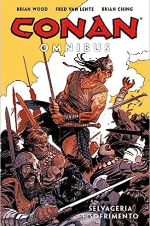 MYT0045.jpg Mythos : Omnibus : Conan Vol. 06 : Selvageria E Sofrimento