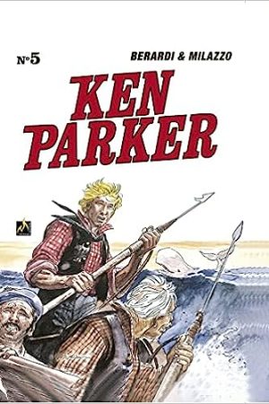 Mythos : Ken Parker Vol. 05