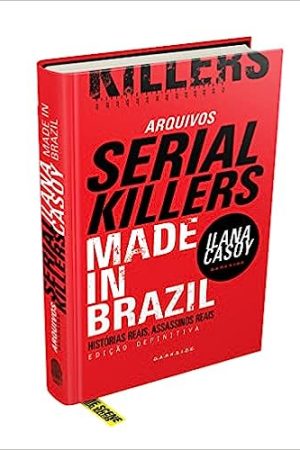 Darkside : Arquivos Serial Killers : Made In Brazil