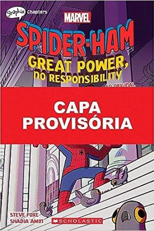 Porco-Aranha : Grandes Poderes E Nenhuma Responsabilidade