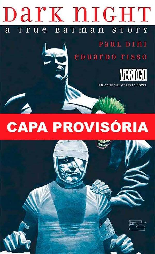 Noite De Trevas : Uma História Real Do Batman (Edição De Luxo)