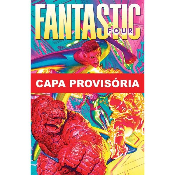 Quarteto Fantástico Vol. 01 : O Que Aconteceu Com O Quarteto Fantástico