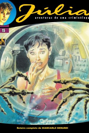 Mythos : Júlia : Aventuras de Uma Criminóloga Vol. 15