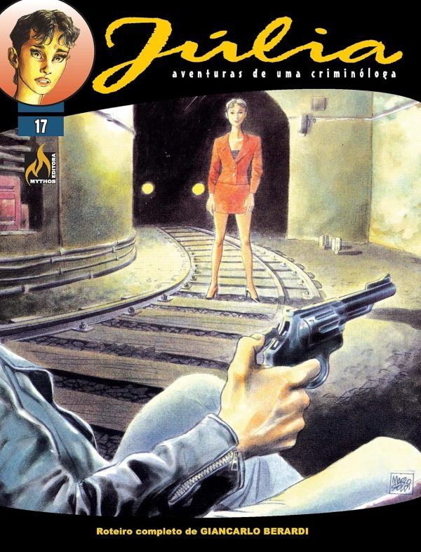 Mythos : Júlia : Aventuras de Uma Criminóloga : Crime Negado Vol. 17