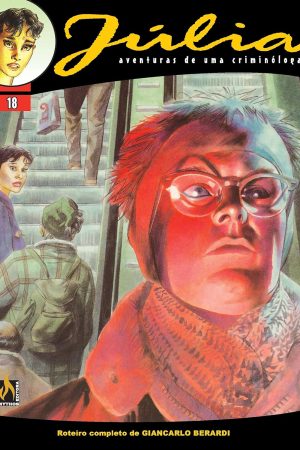 Mythos : Júlia : Aventuras de Uma Criminóloga Vol. 18 : Voltando Para Casa