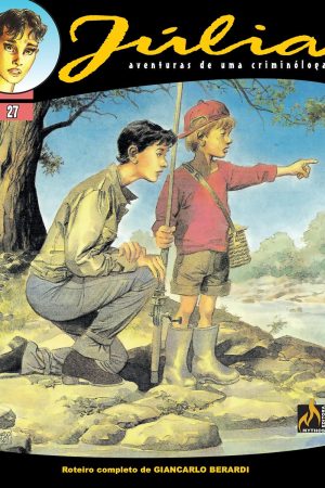 Mythos : Júlia : Aventuras de Uma Criminóloga Vol. 27 : Testemunha De Acusação