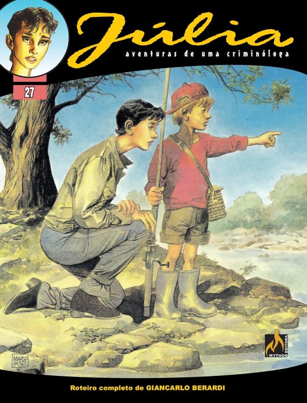 Mythos : Júlia : Aventuras de Uma Criminóloga Vol. 27 : Testemunha De Acusação