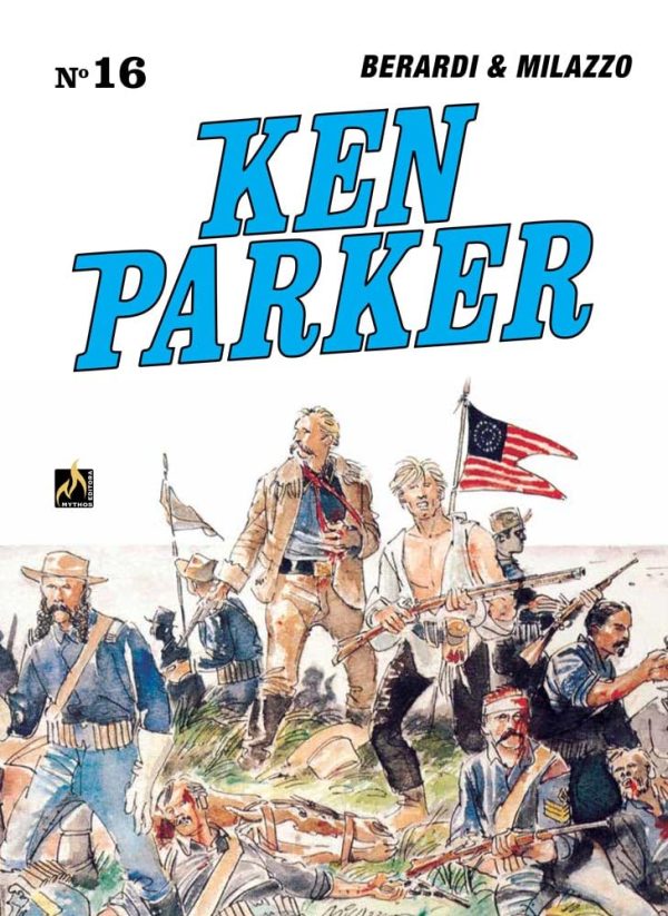 Mythos : Ken Parker Vol. 16