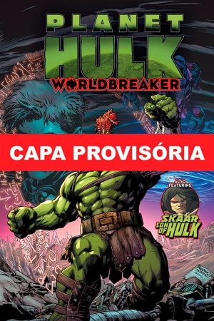 Planeta Hulk : Quebra-Mundos