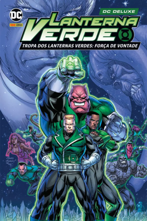 Lanterna Verde : Tropa Dos Lanternas Verdes : Força De Vontade