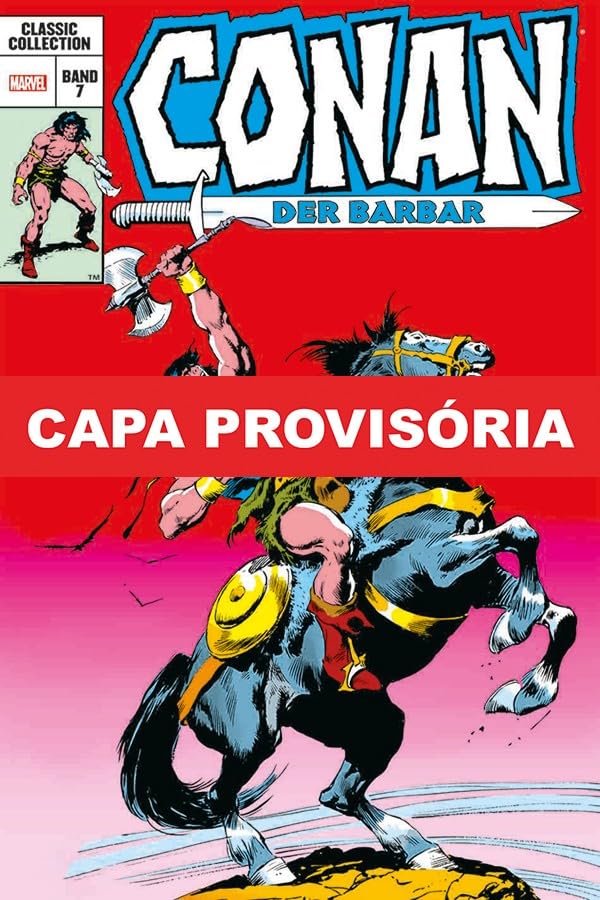 Omnibus : Conan O Bárbaro : A Era Clássica Vol. 07