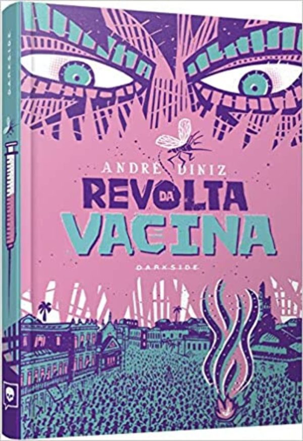 DAR0109.jpg Darkside : Revolta Da Vacina